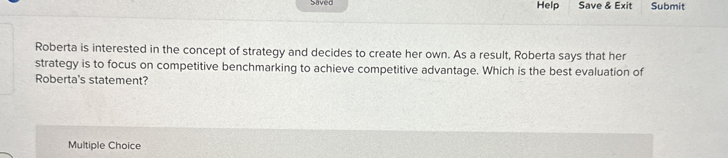 Saved Help Save & Exit Submit Roberta is