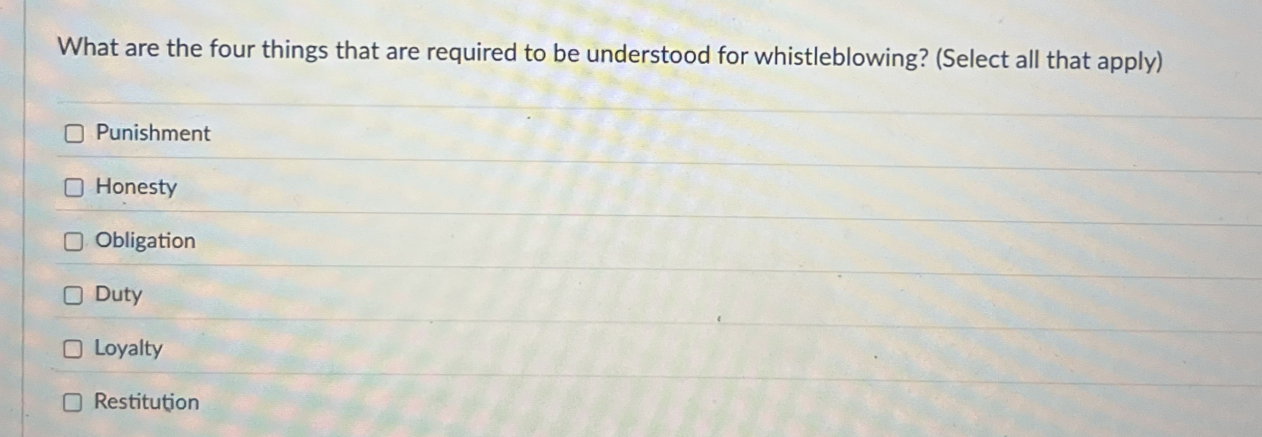What are the four things that are required to be