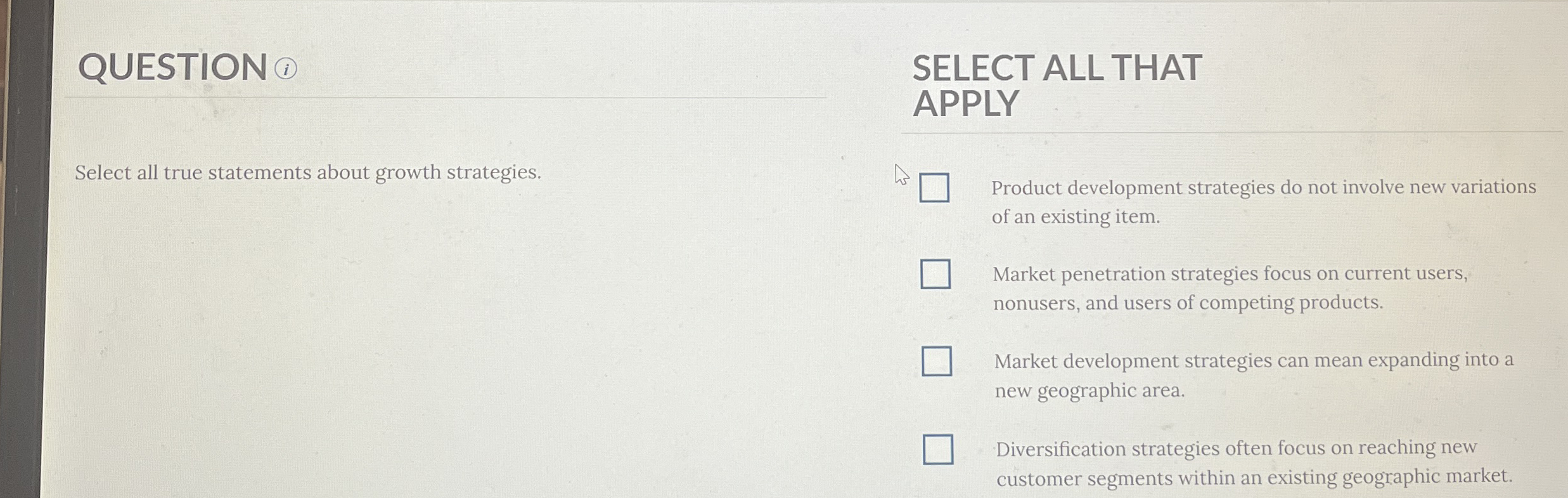 QUESTION ( i ) Select all true statements about