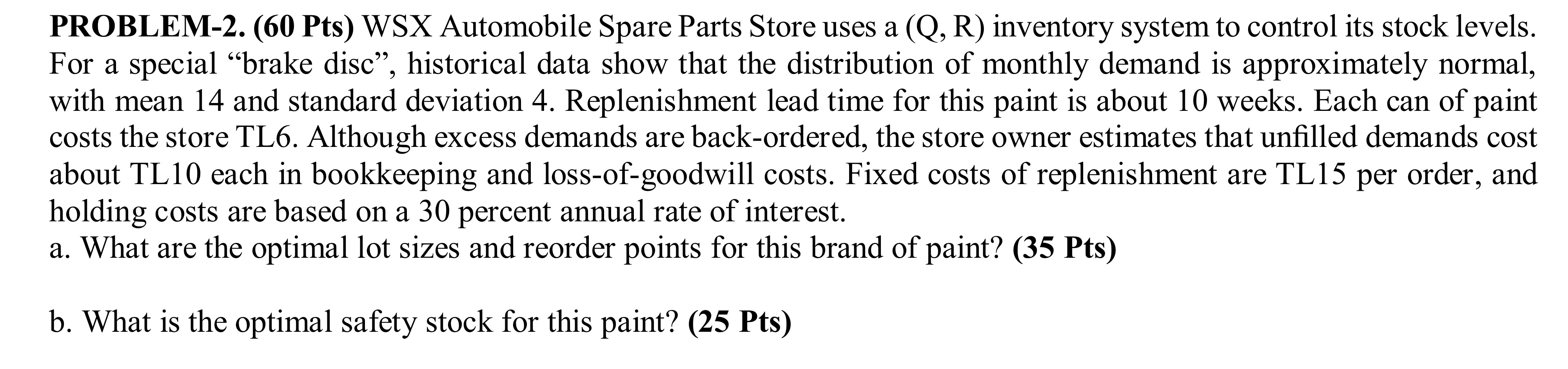 PROBLEM - 2 . ( 6 0 Pts ) WSX Automobile Spare