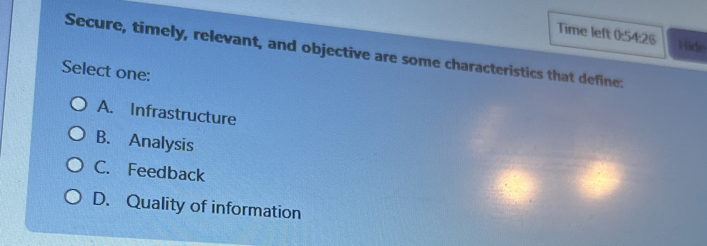 Secure, timely, relevant, and objective are some