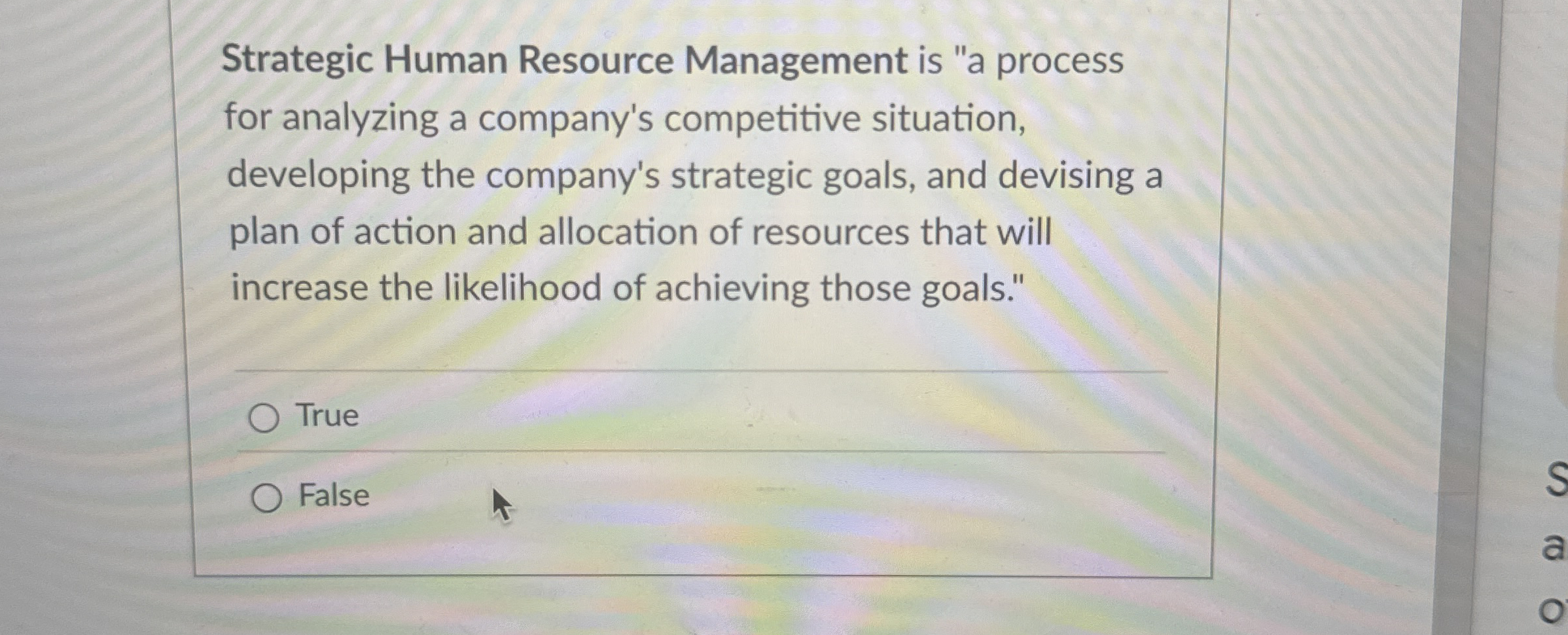 Strategic Human Resource Management is "a process