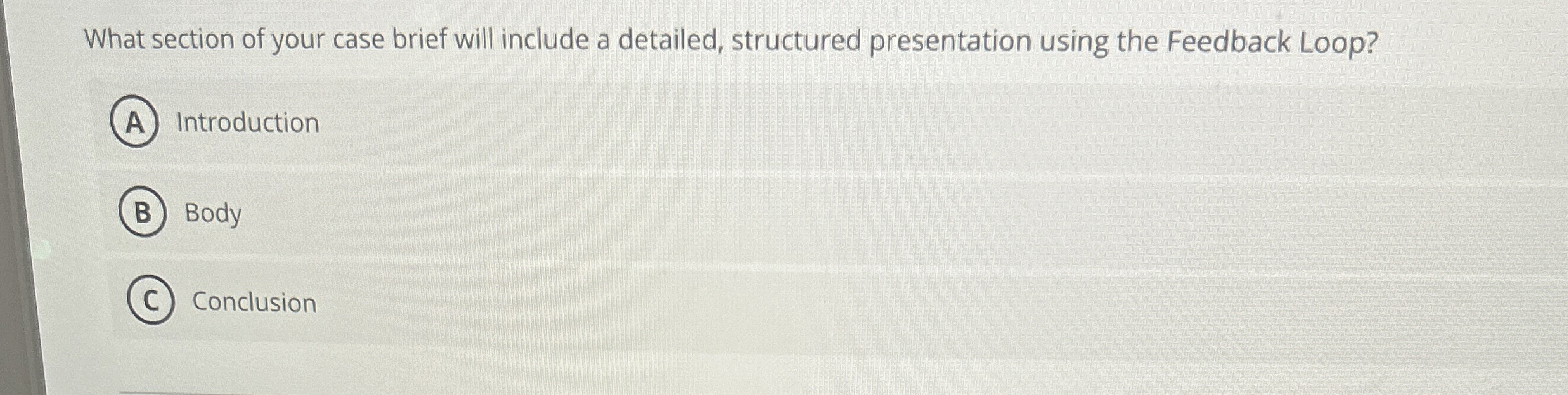 What section of your case brief will include a