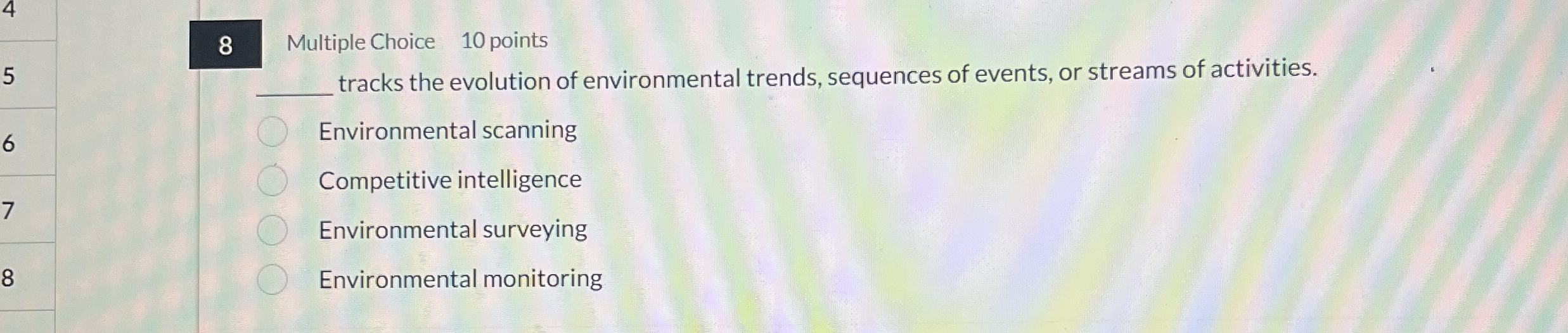 4 8 Multiple Choice 1 0 points 5 q , tracks the