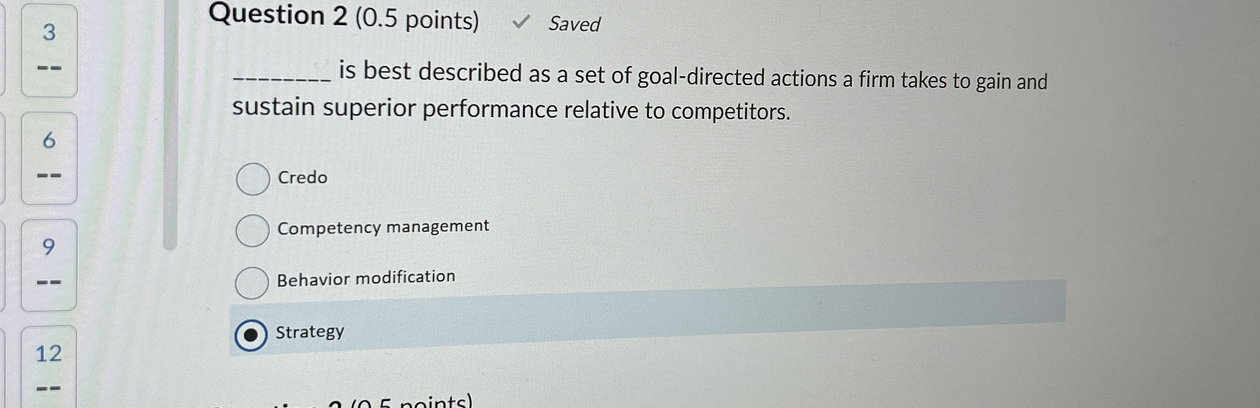 Question 2 ( 0 . 5 points ) Saved q , is best