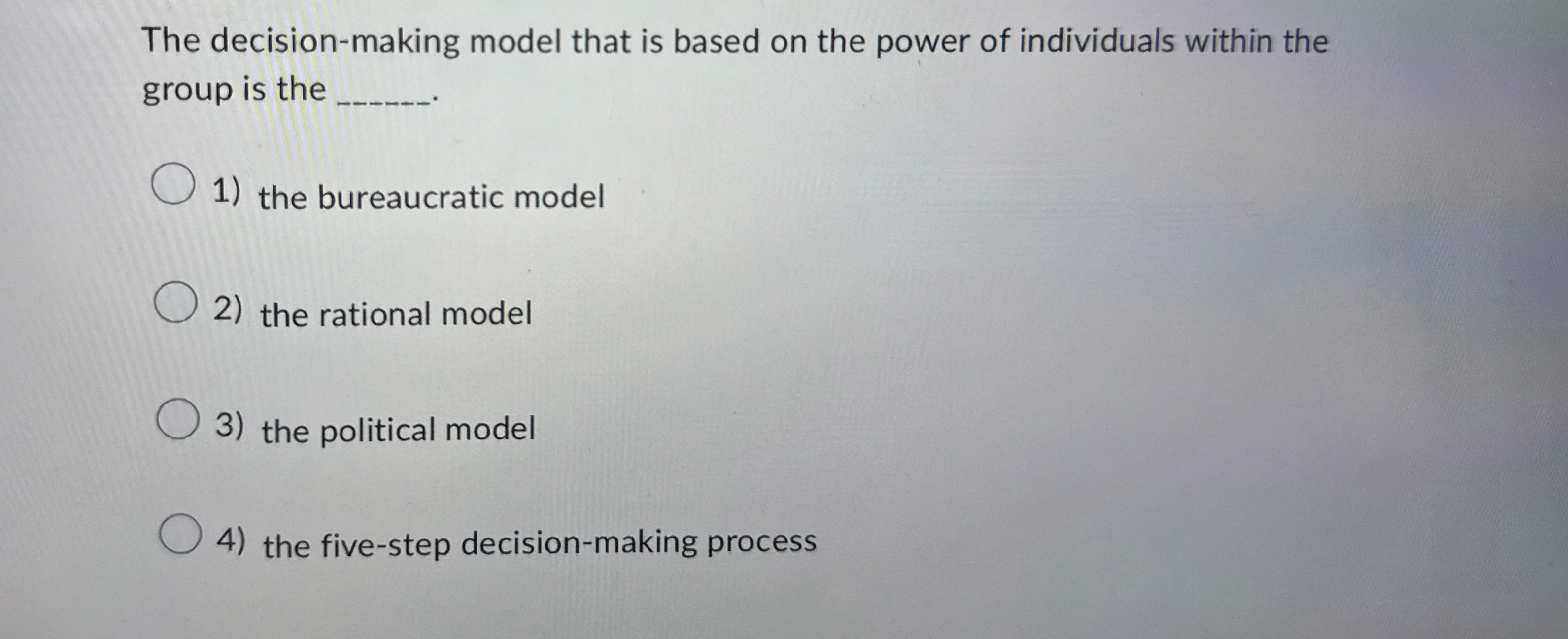 The decision - making model that is based on the