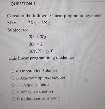 QUESTION 1 Consider the following linear