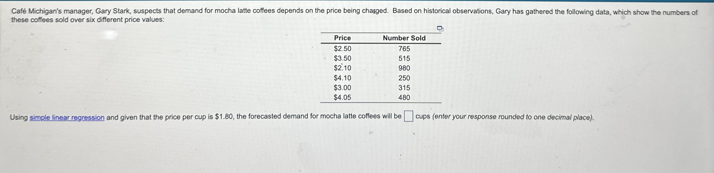 these coffees sold over six different price