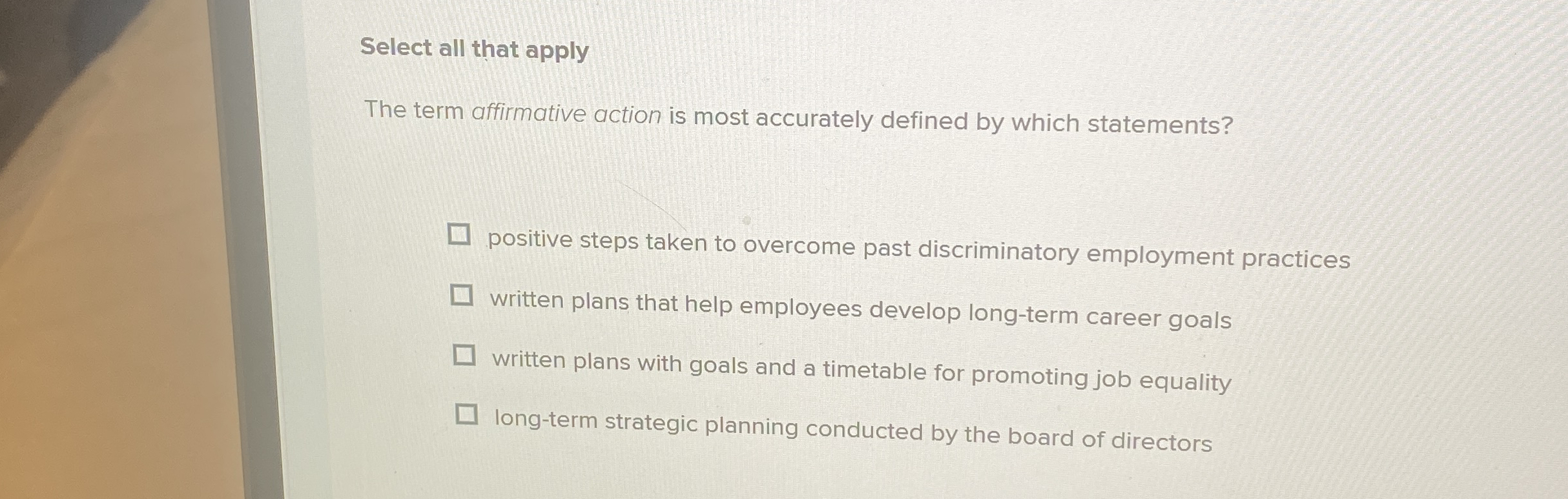 Select all that apply The term affirmative action