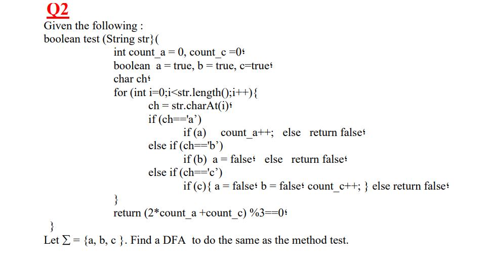 O 2 ? Given the following : boolean test ( String