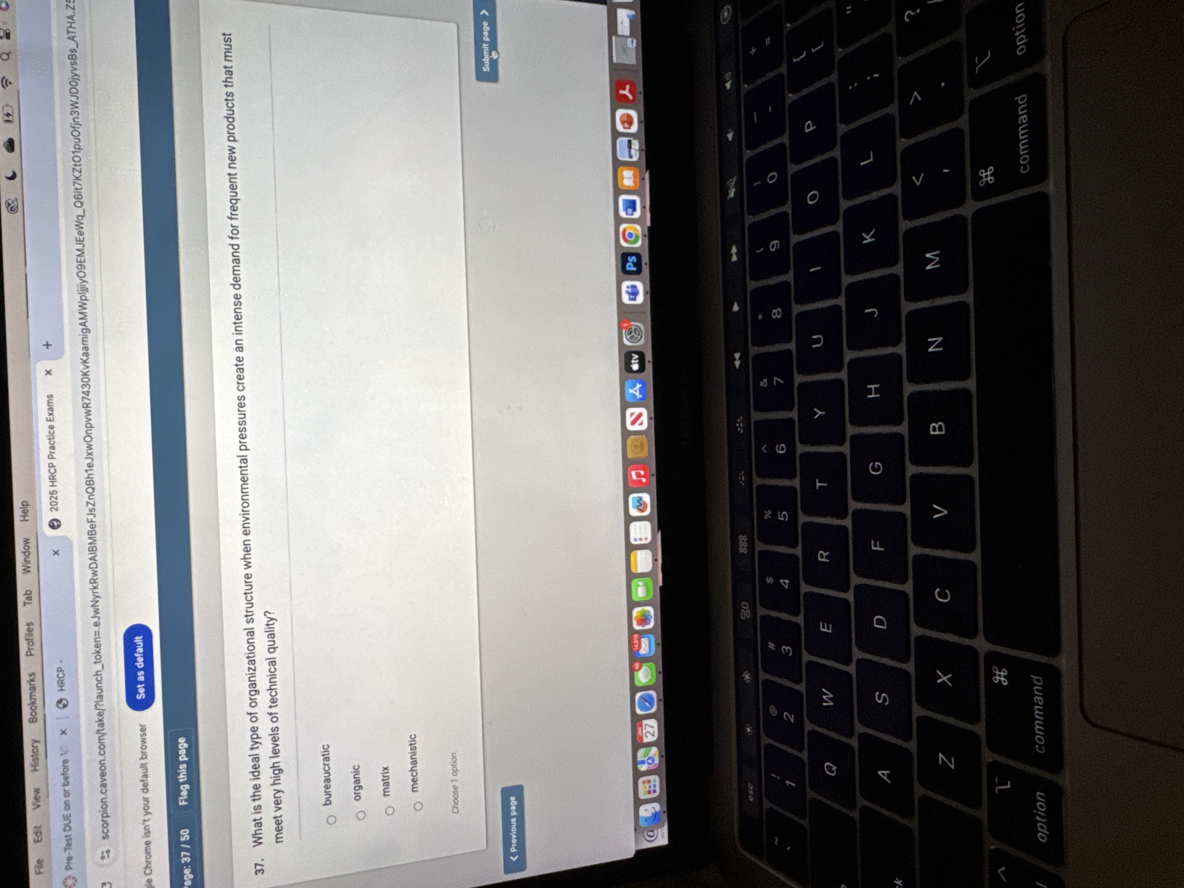 3 7 . What is the ideal type of organizational