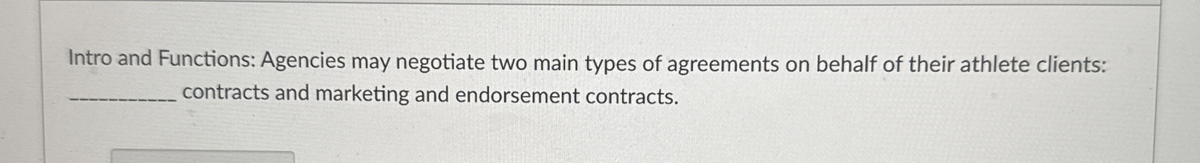 Intro and Functions: Agencies may negotiate two
