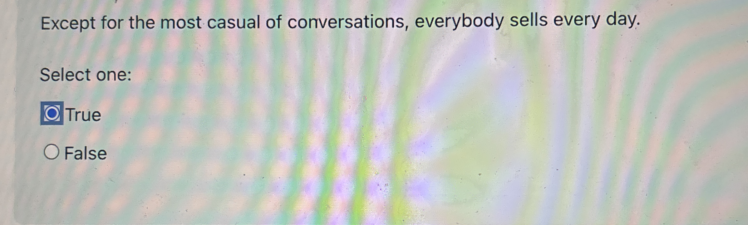 Except for the most casual of conversations,