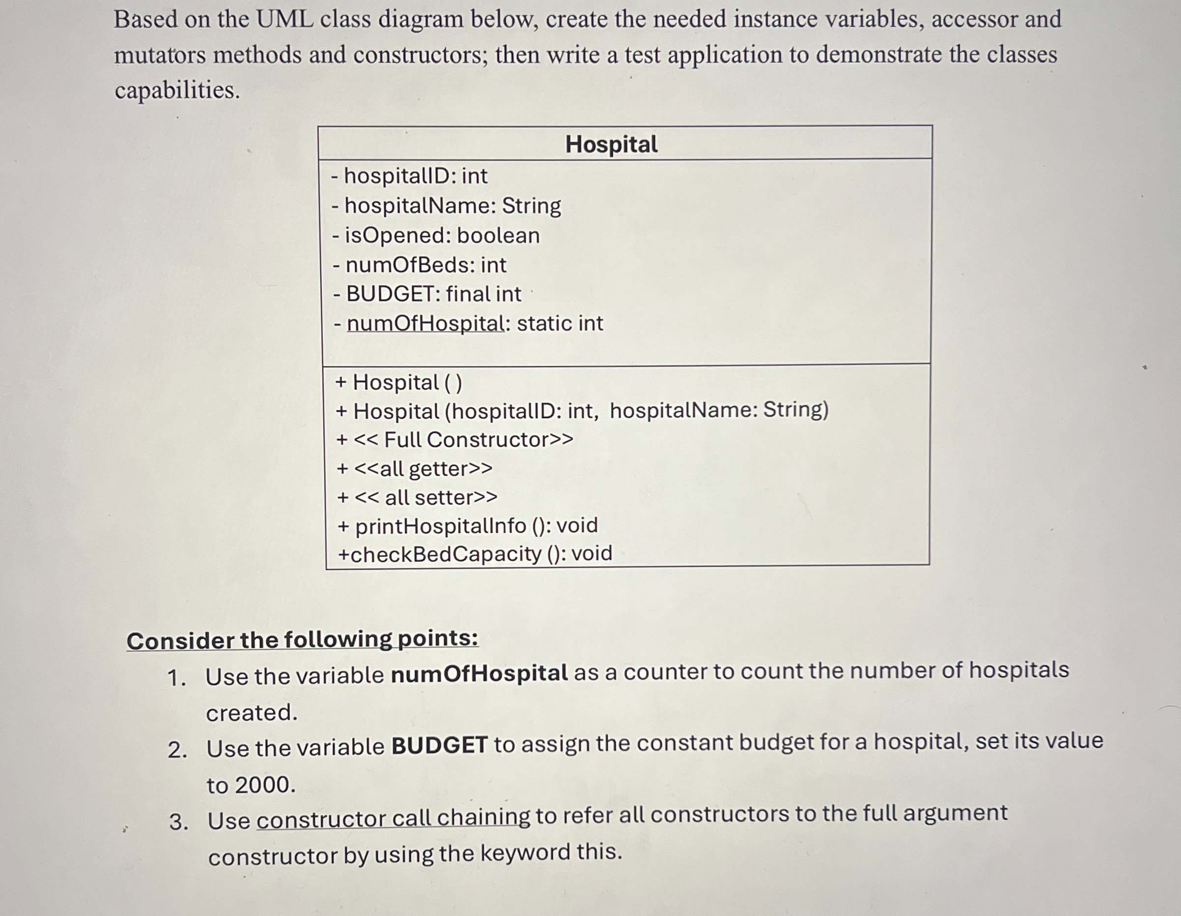 Based on the UML class diagram below, create the