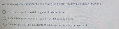 Why is naming a role important when configuring