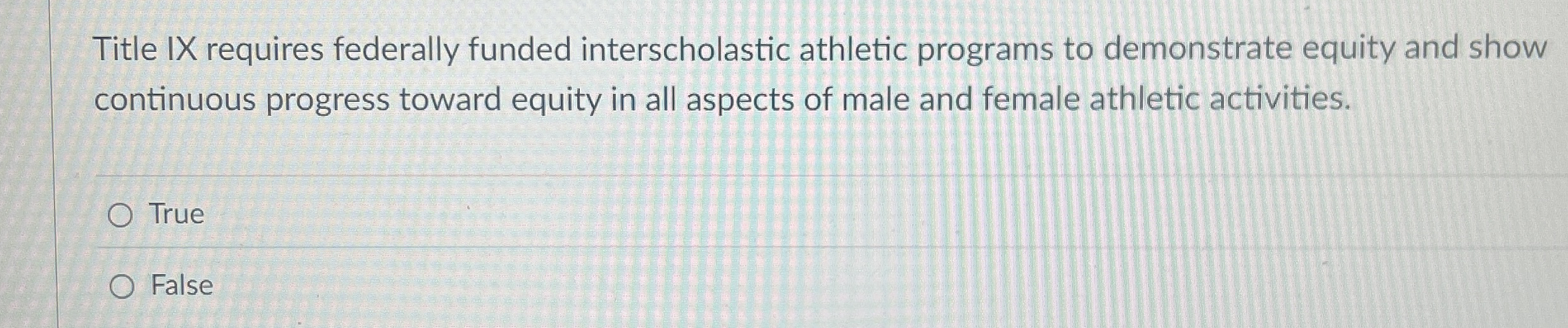 Title IX requires federally funded