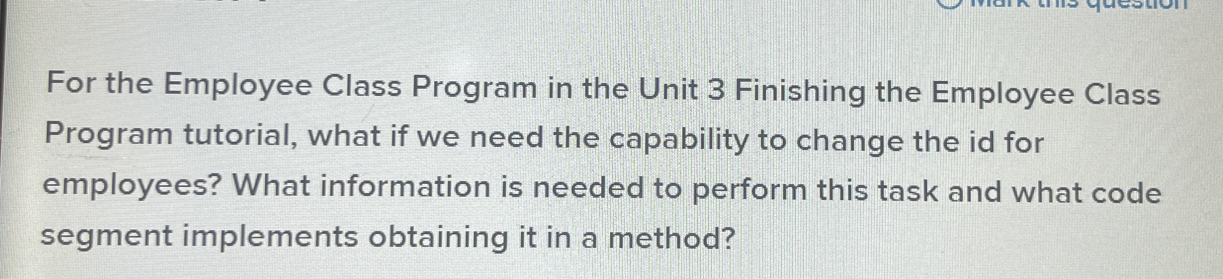 For the Employee Class Program in the Unit 3