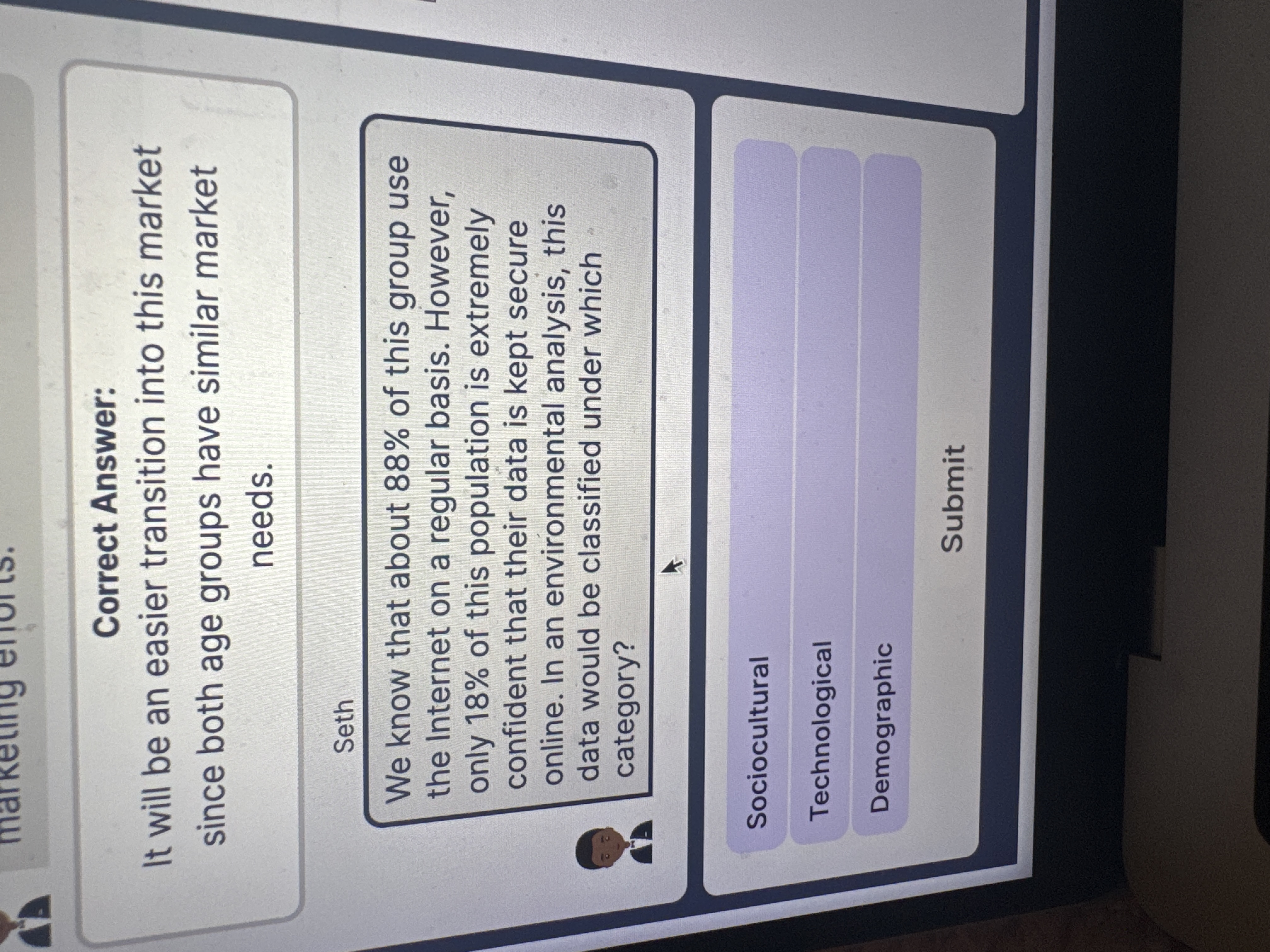 Correct Answer: It will be an easier transition