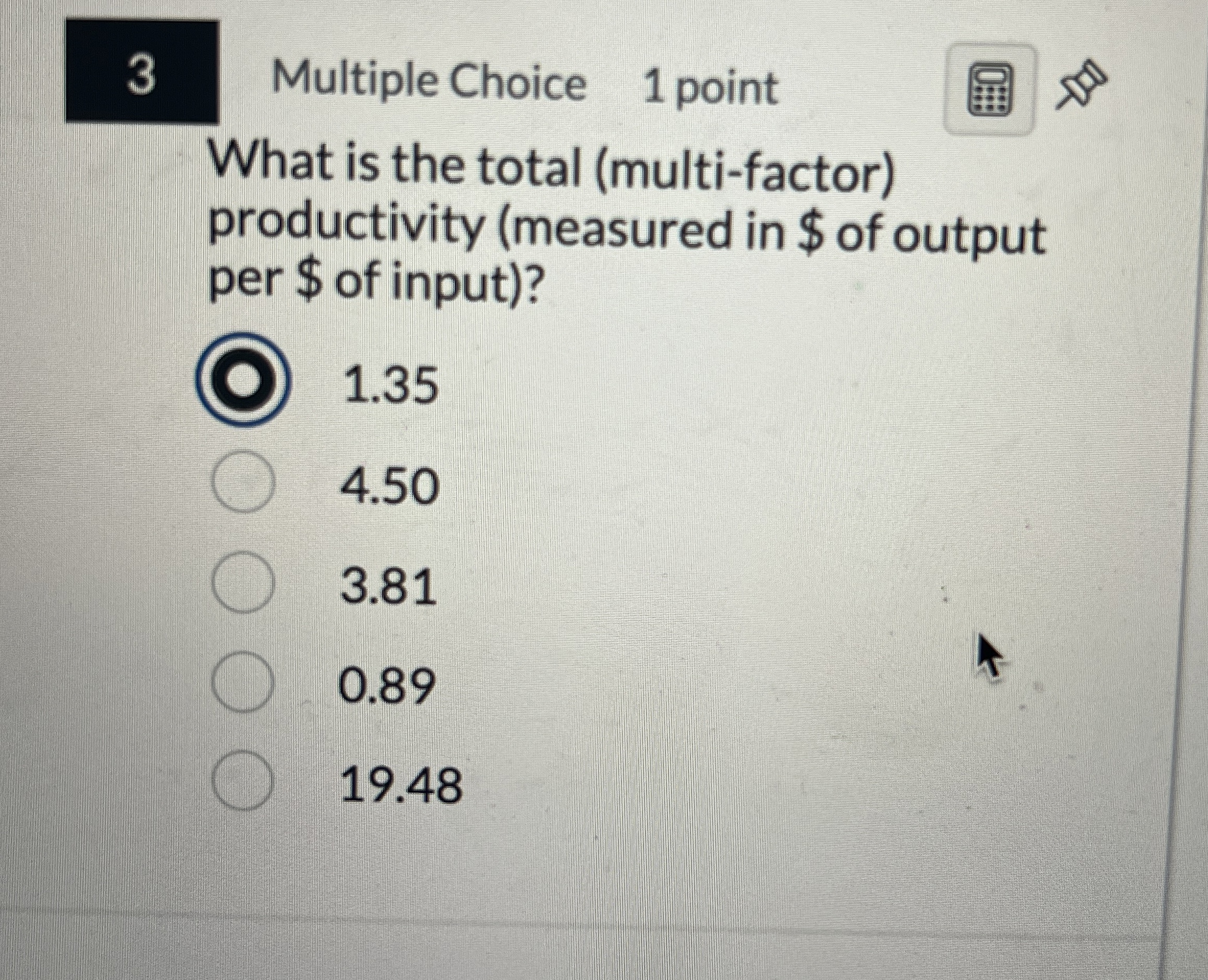 3 Multiple Choice 1 point What is the total (