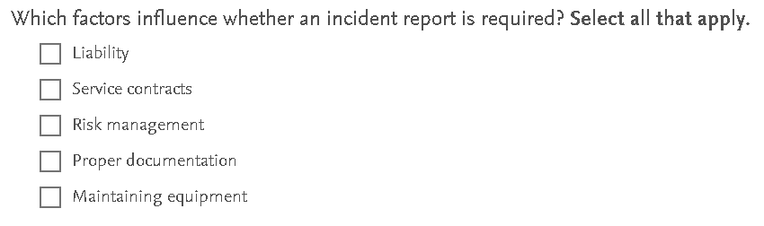Which factors influence whether an incident