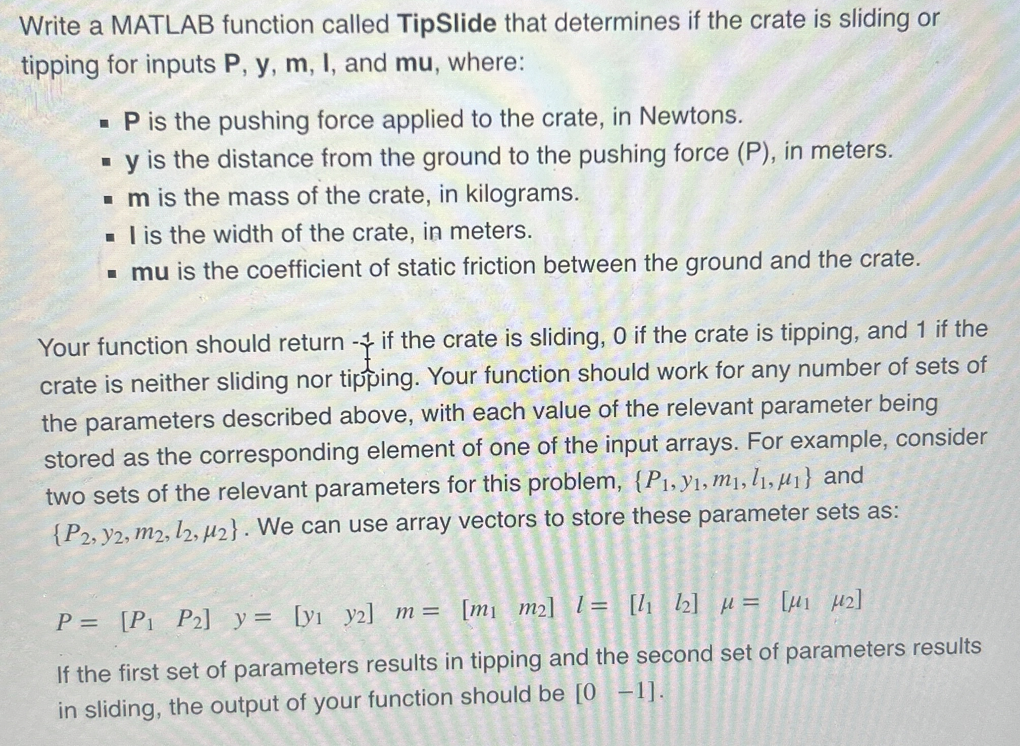 Write a MATLAB function called TipSlide that