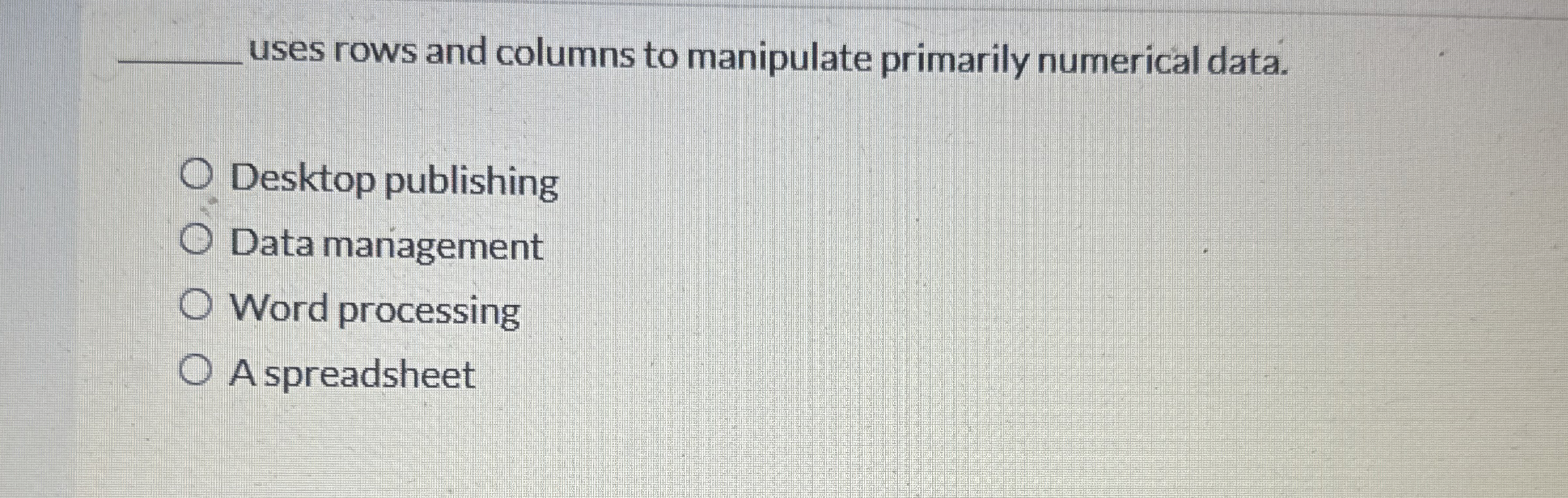 uses rows and columns to manipulate primarily