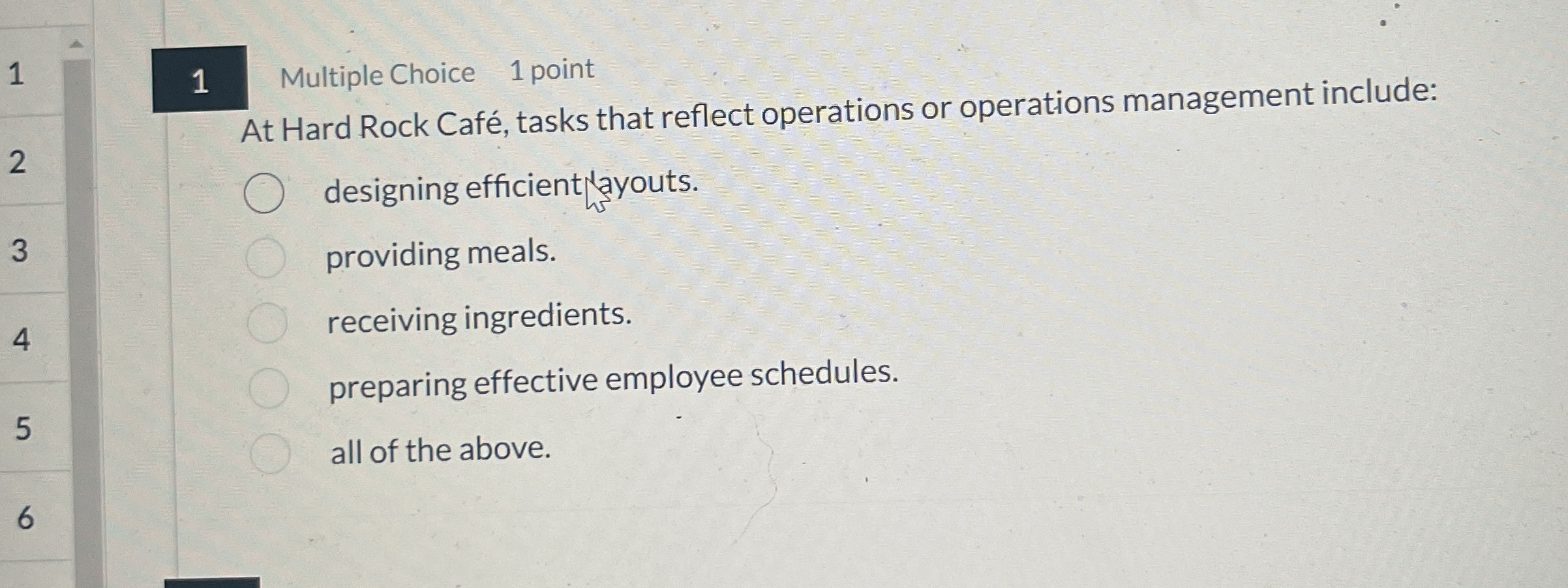 1 1 Multiple Choice 1 point At Hard Rock Caf ,