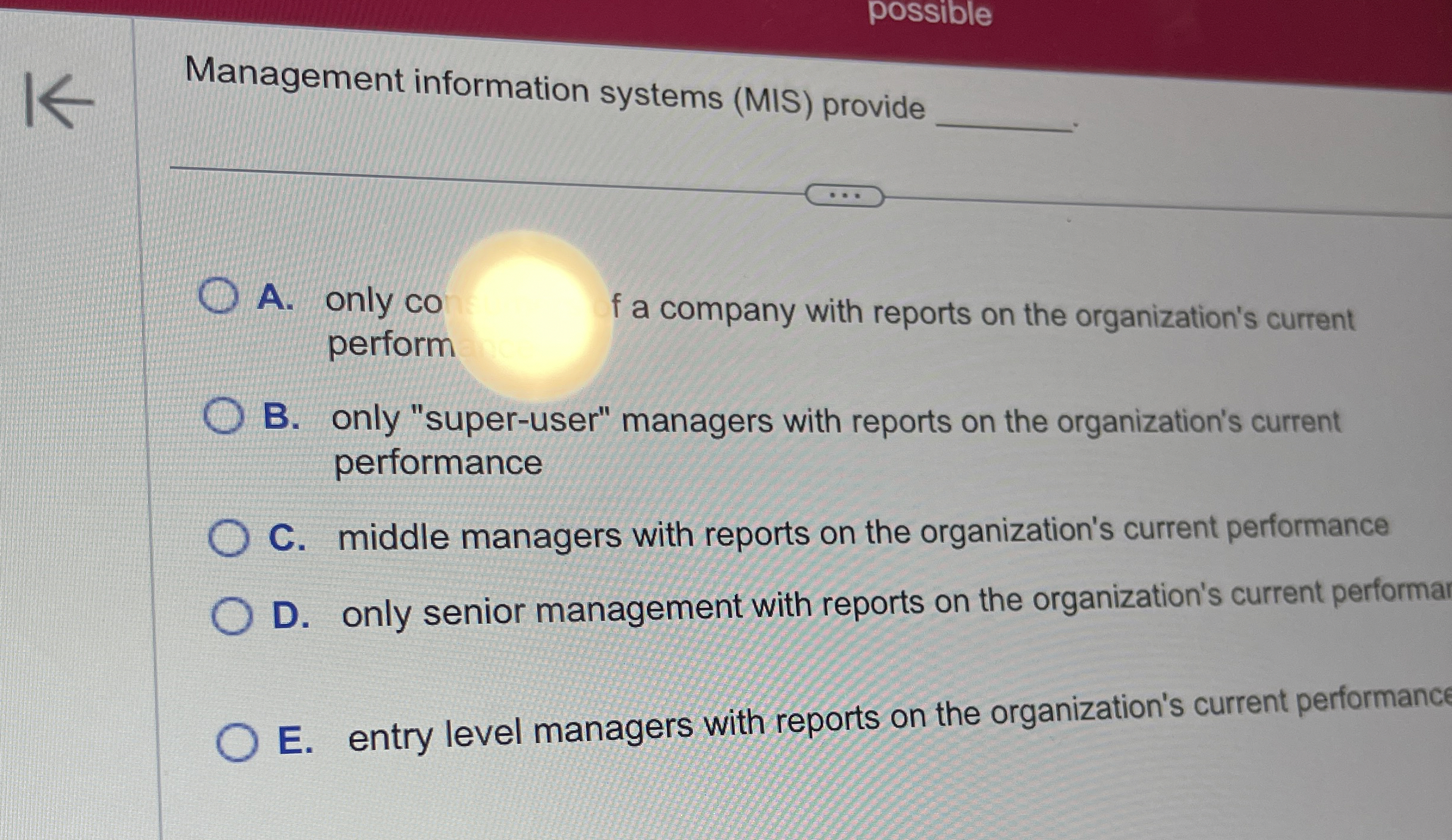 possible K Management information systems ( MIS )