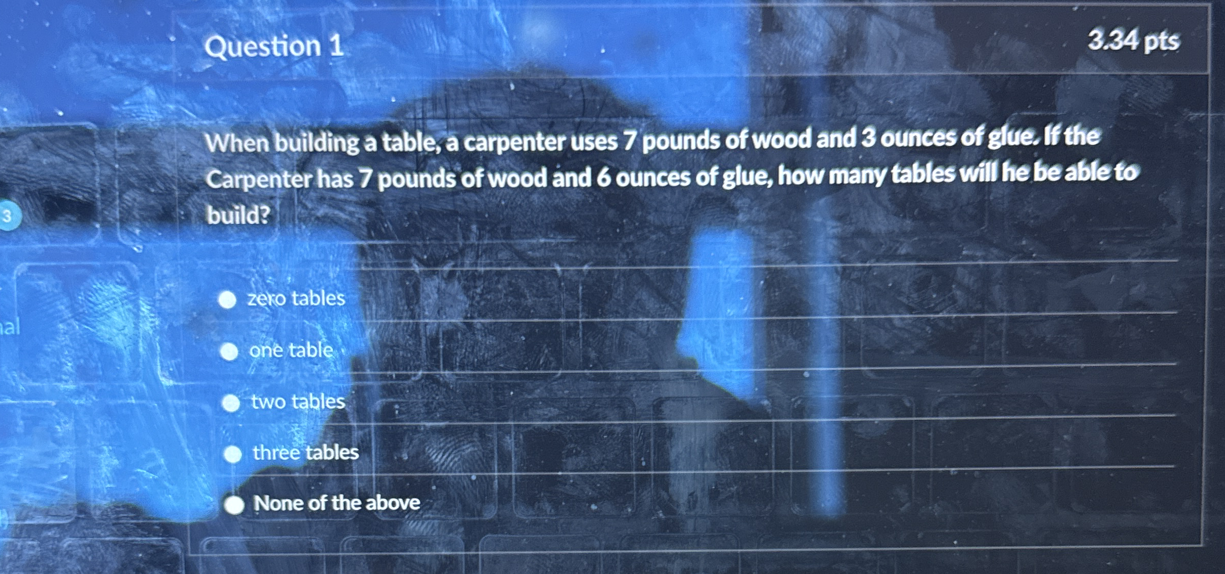 Question 1 3 . 3 4 pts When building a table, a