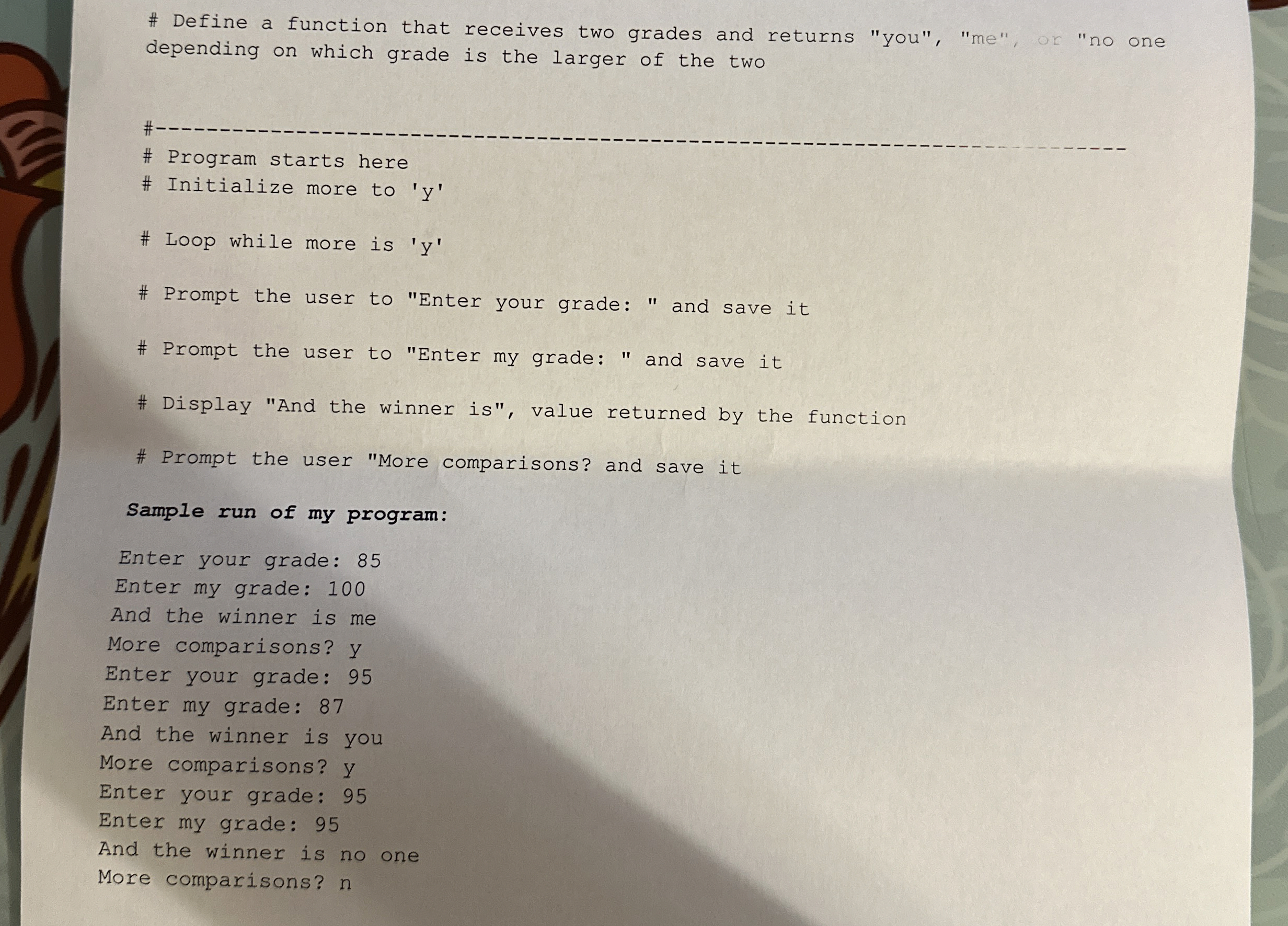 # Define a function that receives two grades and