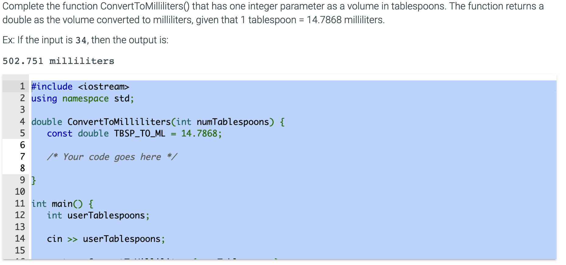 Complete the function ConvertToMilliliters ( )