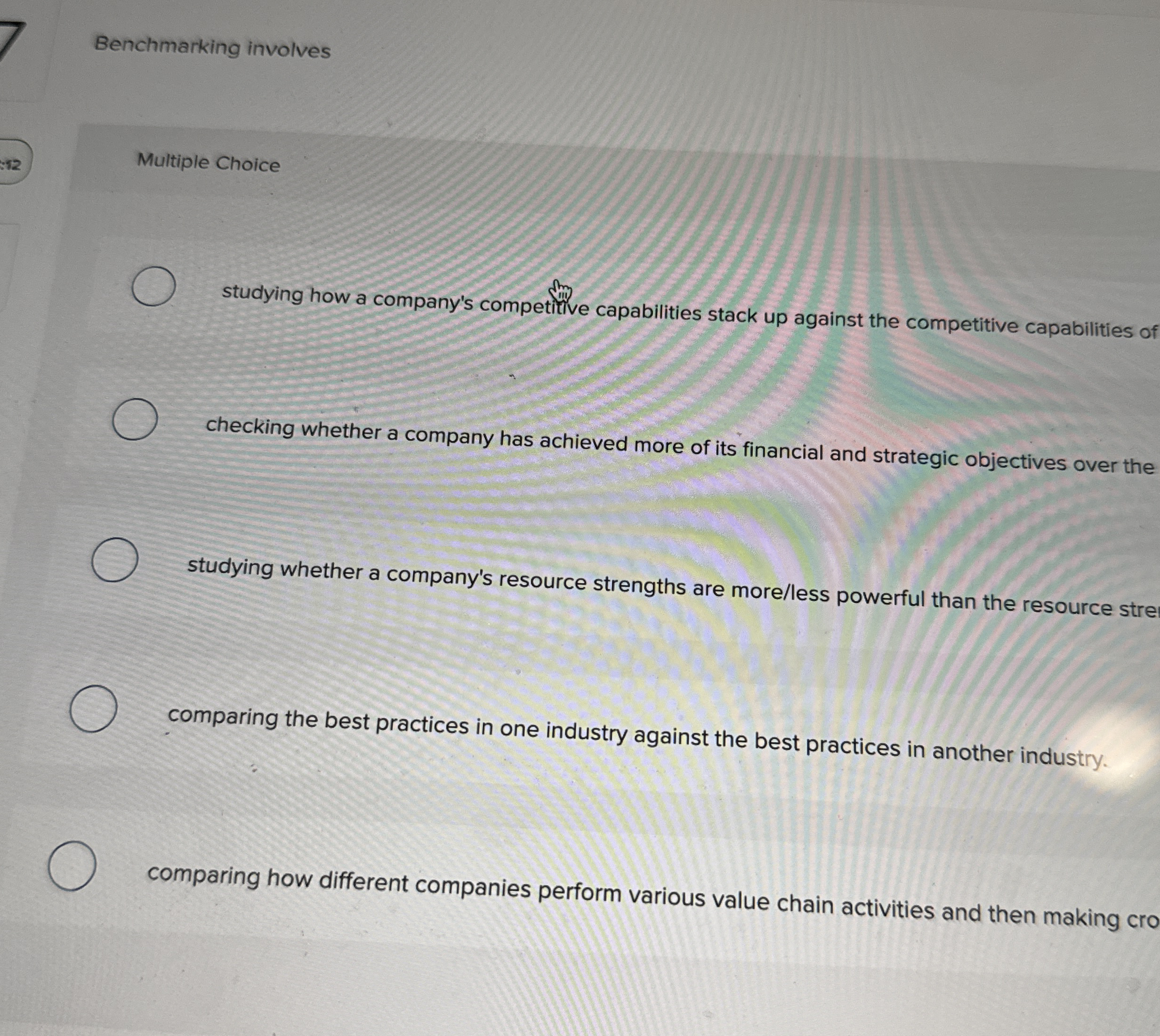 Benchmarking involves Multiple Choice studying