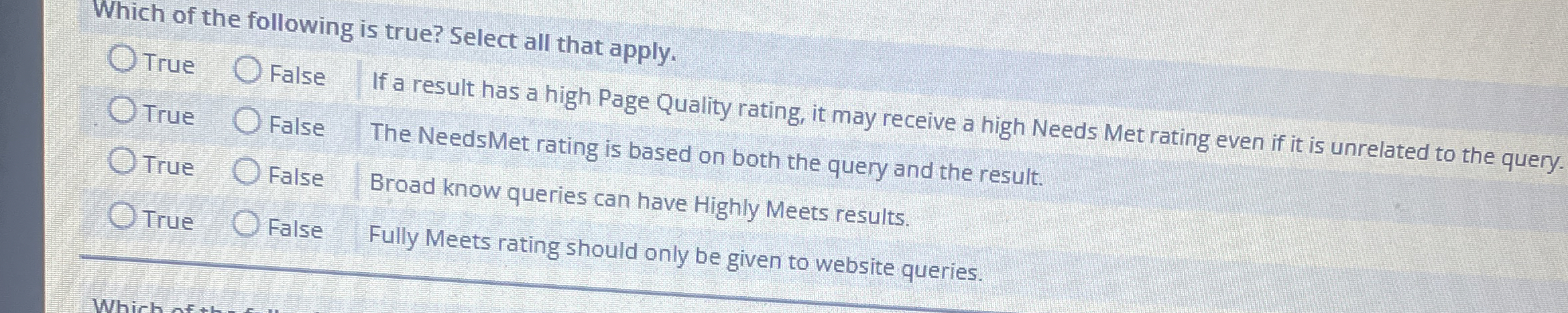 Which of the following is true? Select all that