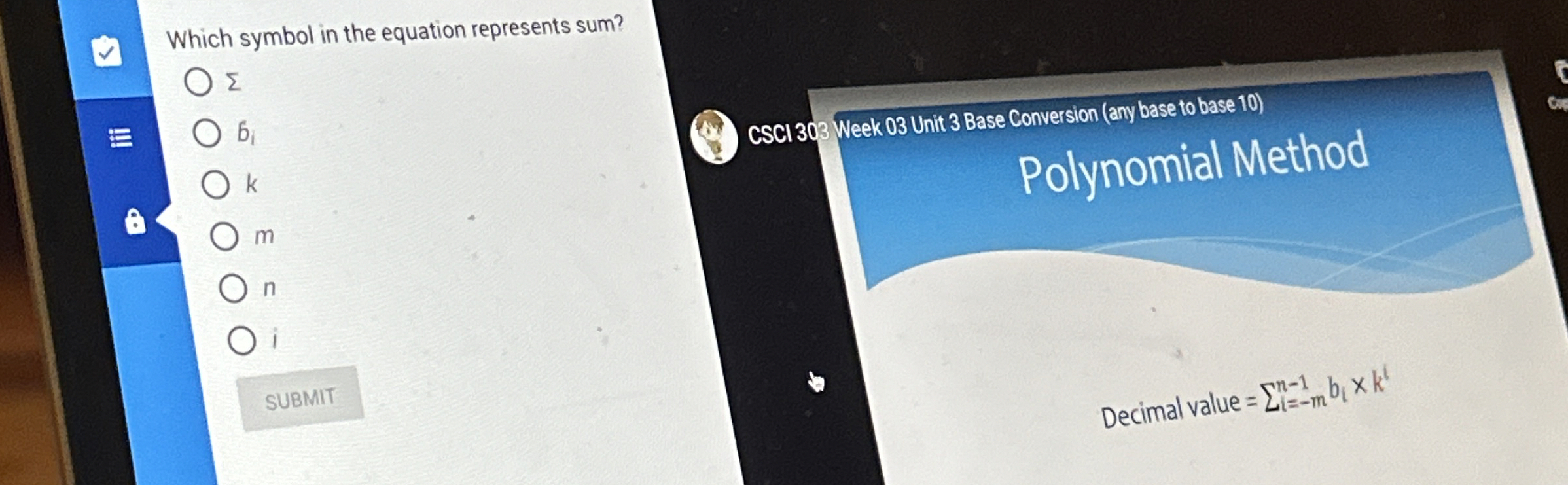 Which symbol in the equation represents sum? b i