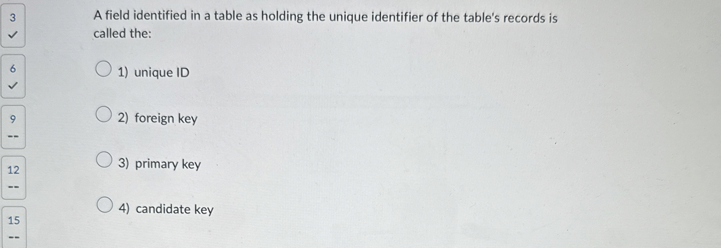 3 A field identified in a table as holding the