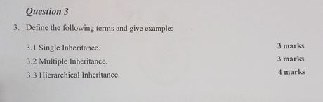 Question 3 3 . Define the following terms and