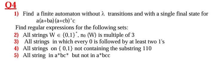 Q 4 ? ( ( ) ) Find a finite automaton without