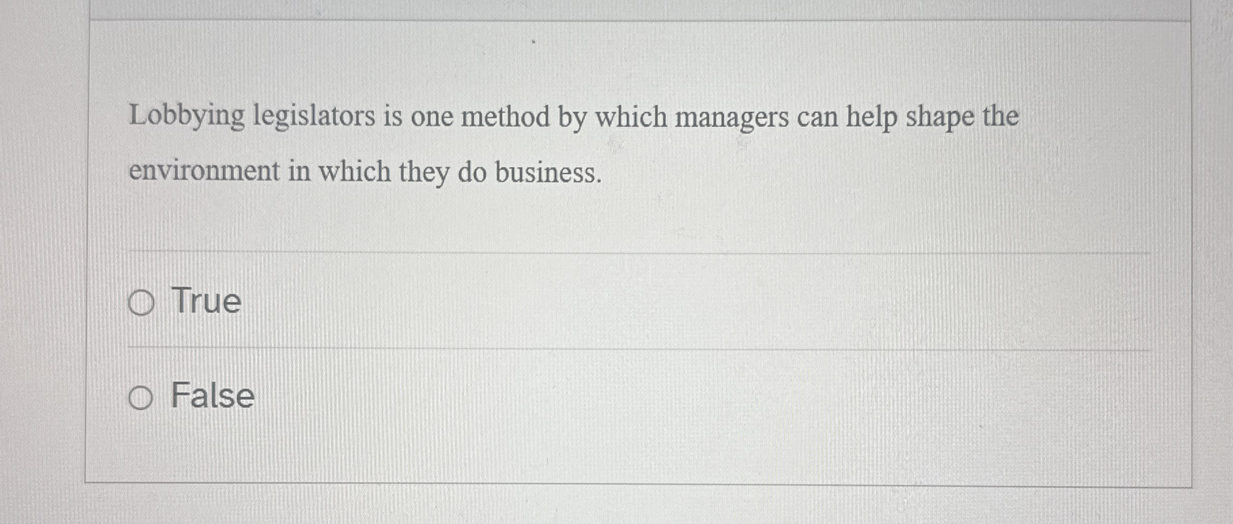 Lobbying legislators is one method by which