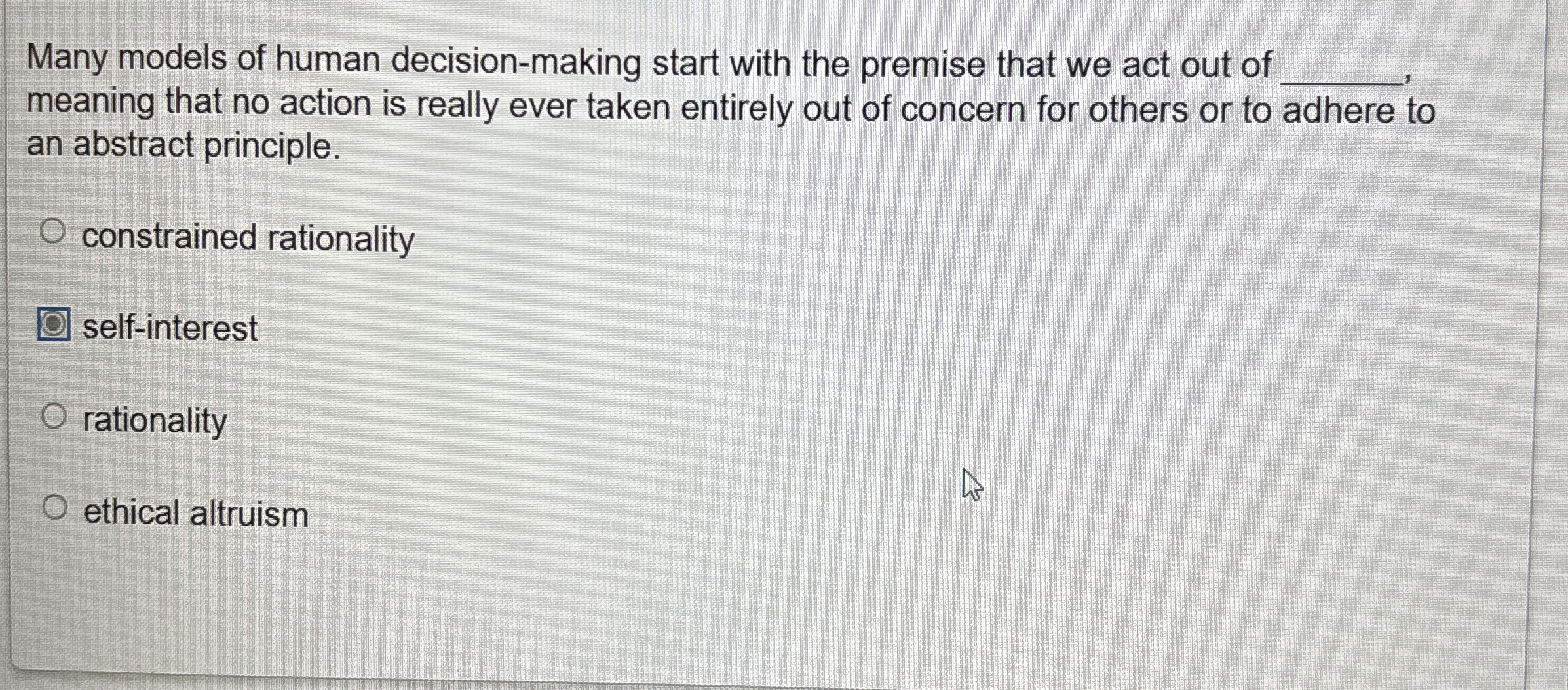 Many models of human decision - making start with