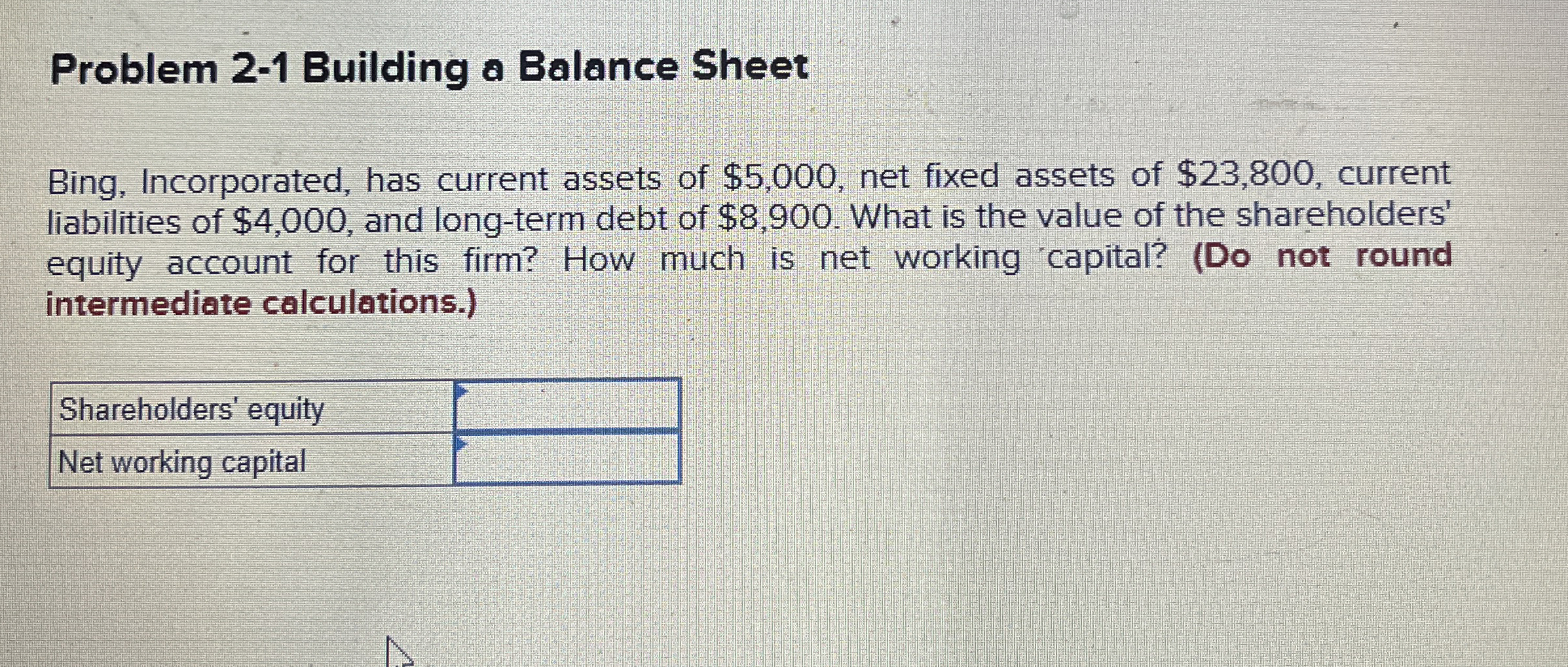 Problem 2 - 1 Building a Balance Sheet Bing,
