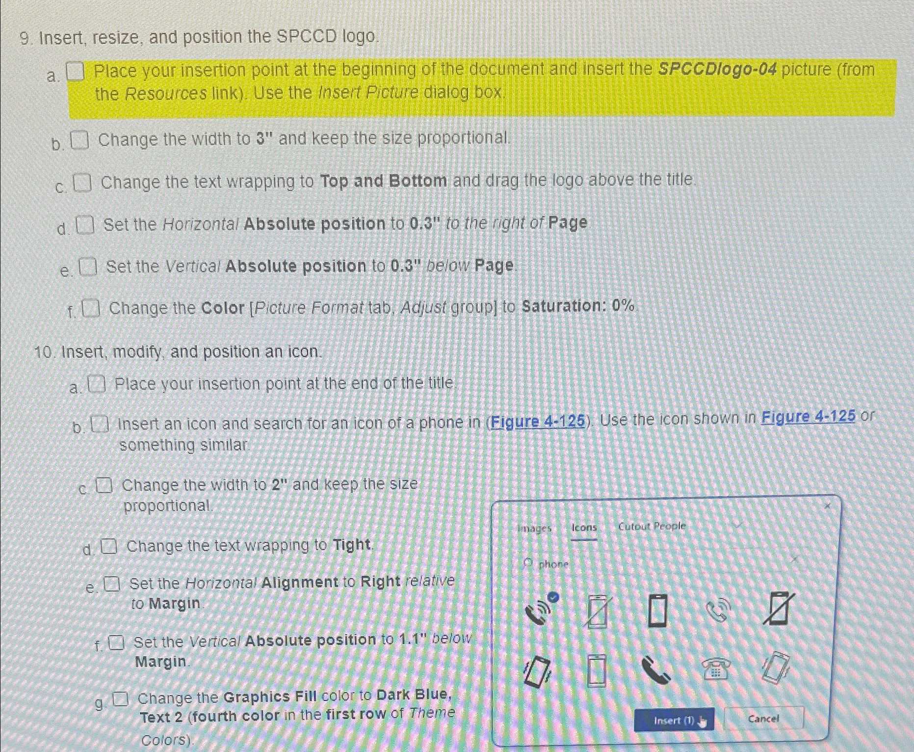 Insert, resize, and position the SPCCD logo . a .