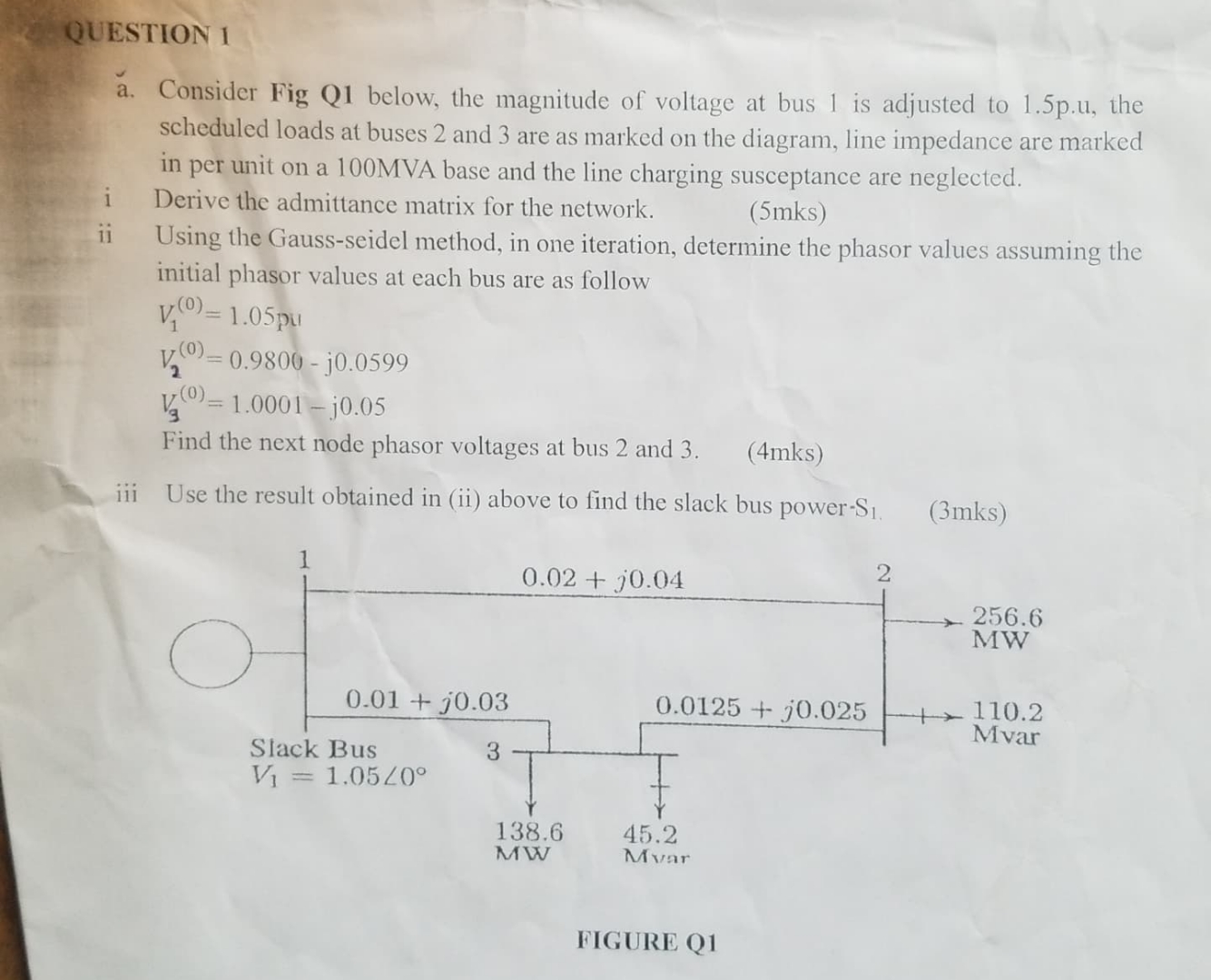 QUESTION 1 a . Consider Fig Q 1 below, the
