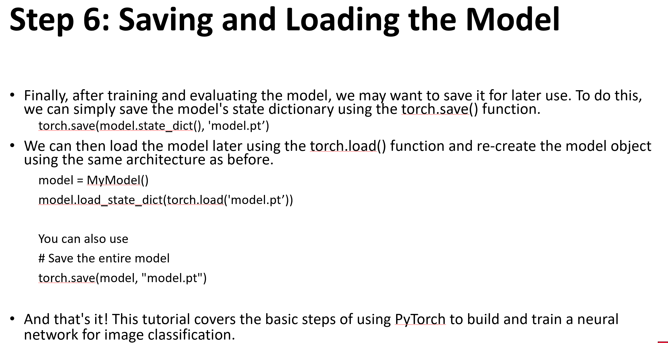 Please follow PyTorch Tutorial. You'll submit a
