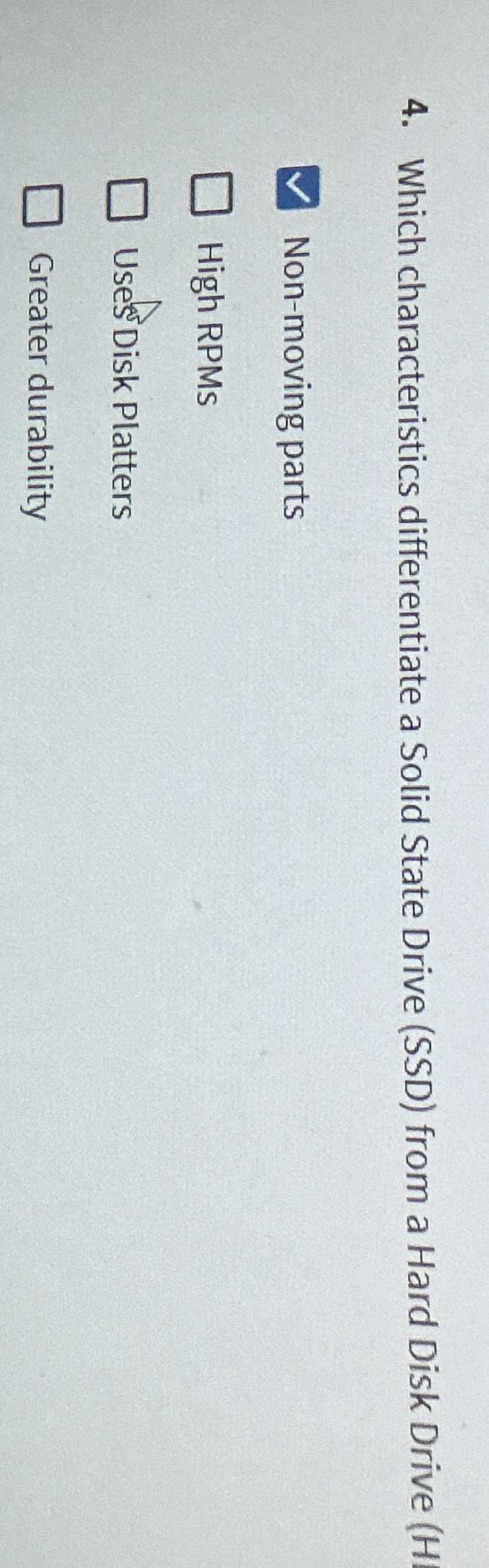 Which characteristics differentiate a Solid State