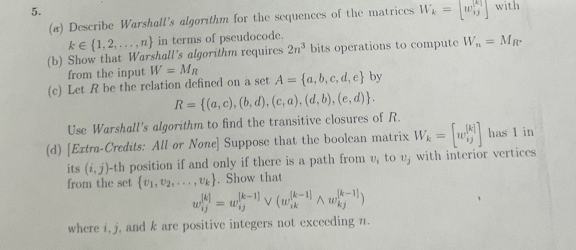 ( a ) Describe Warshall's algorithm for the