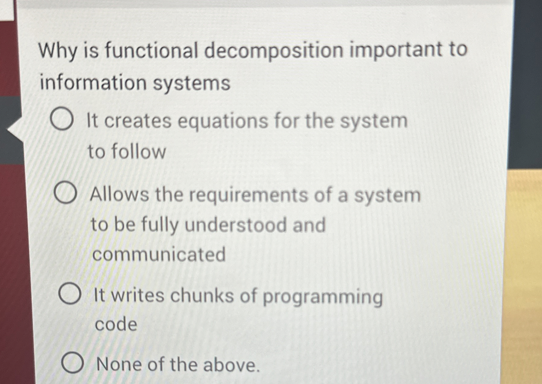 Why is functional decomposition important to
