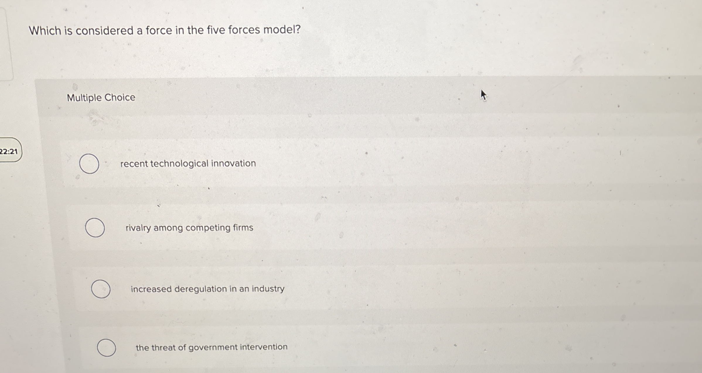 Which is considered a force in the five forces