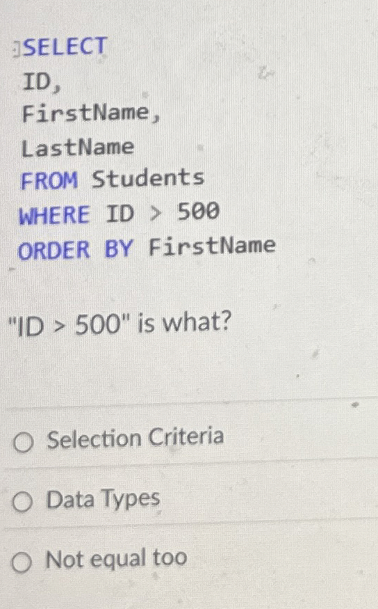 SELECT ID , FirstName, LastName FROM Students