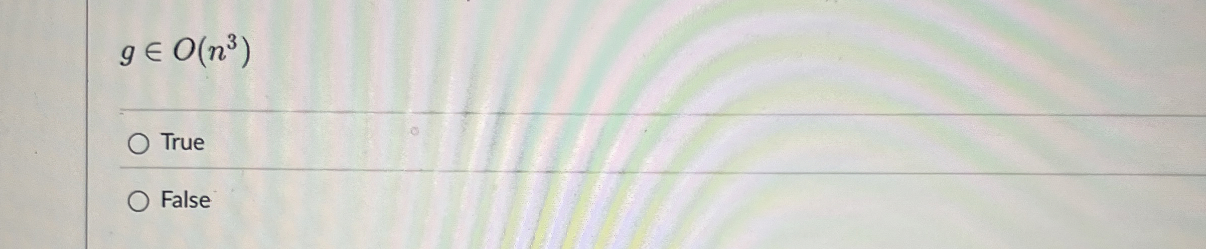 ginO ( n 3 ) True False