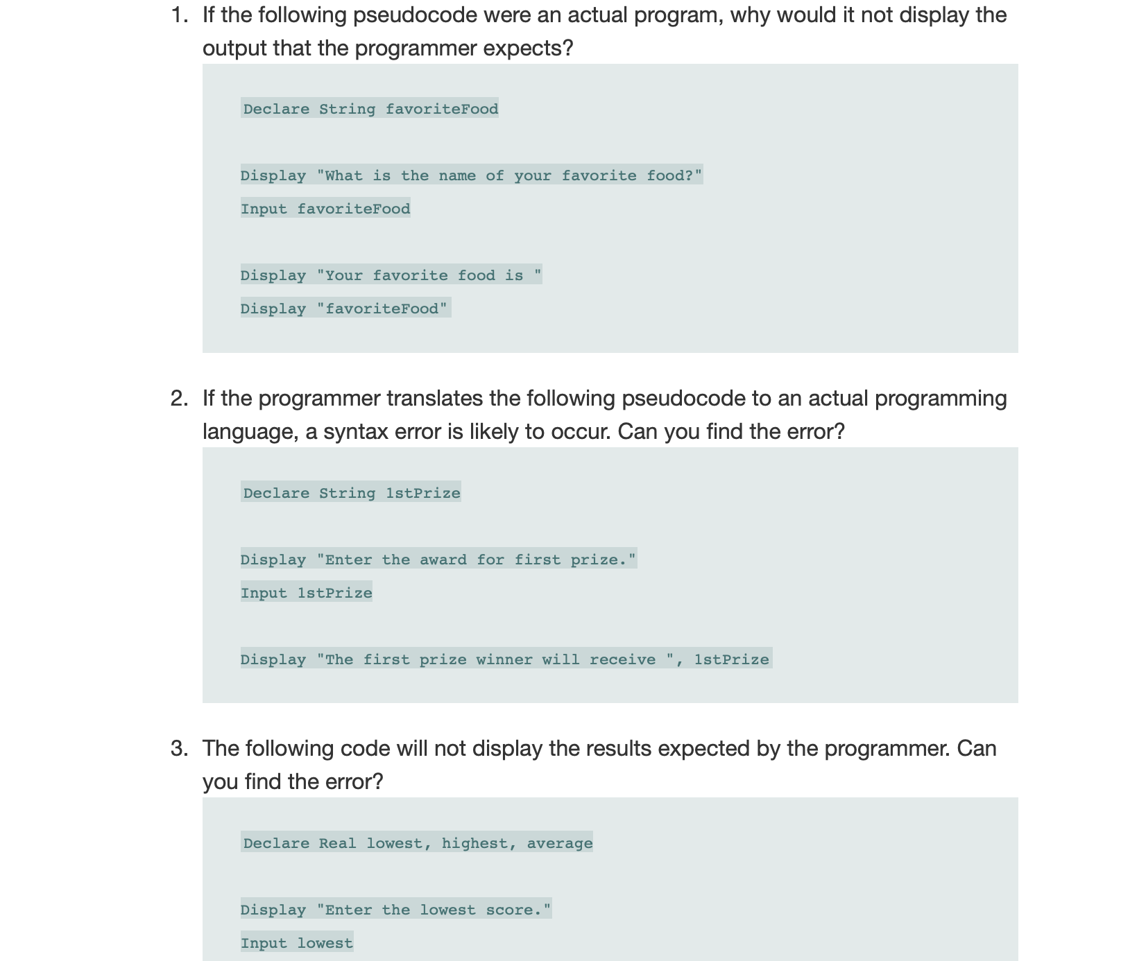 If the following pseudocode were an actual